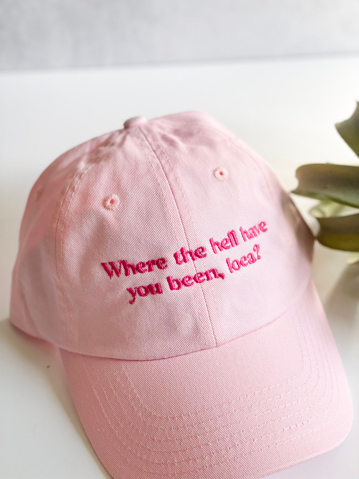 Where the hell have you been, loca? Embroidered Dad Hat, Twilight