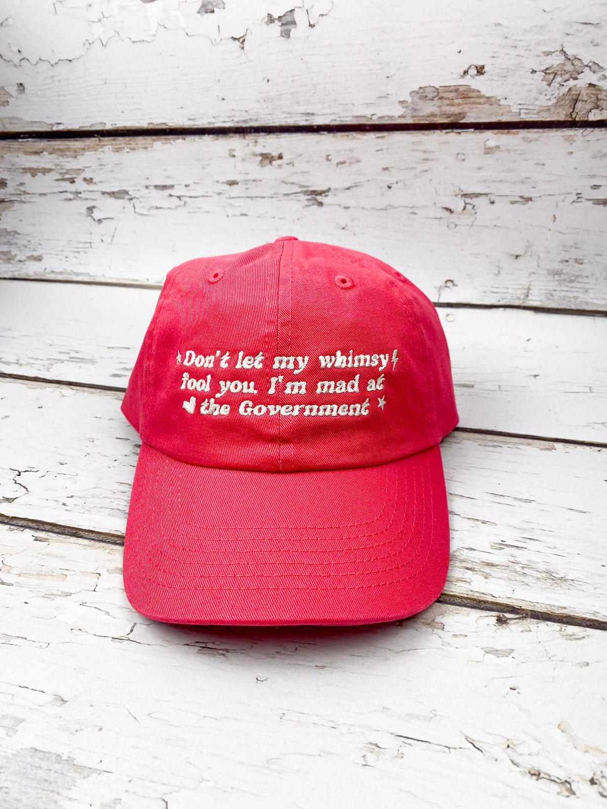 Don't let me whimsy fool you, I'm mad at the Government Embroidered Dad Hat | Custom Cotton Baseball Cap | Adjustable Classic Hat